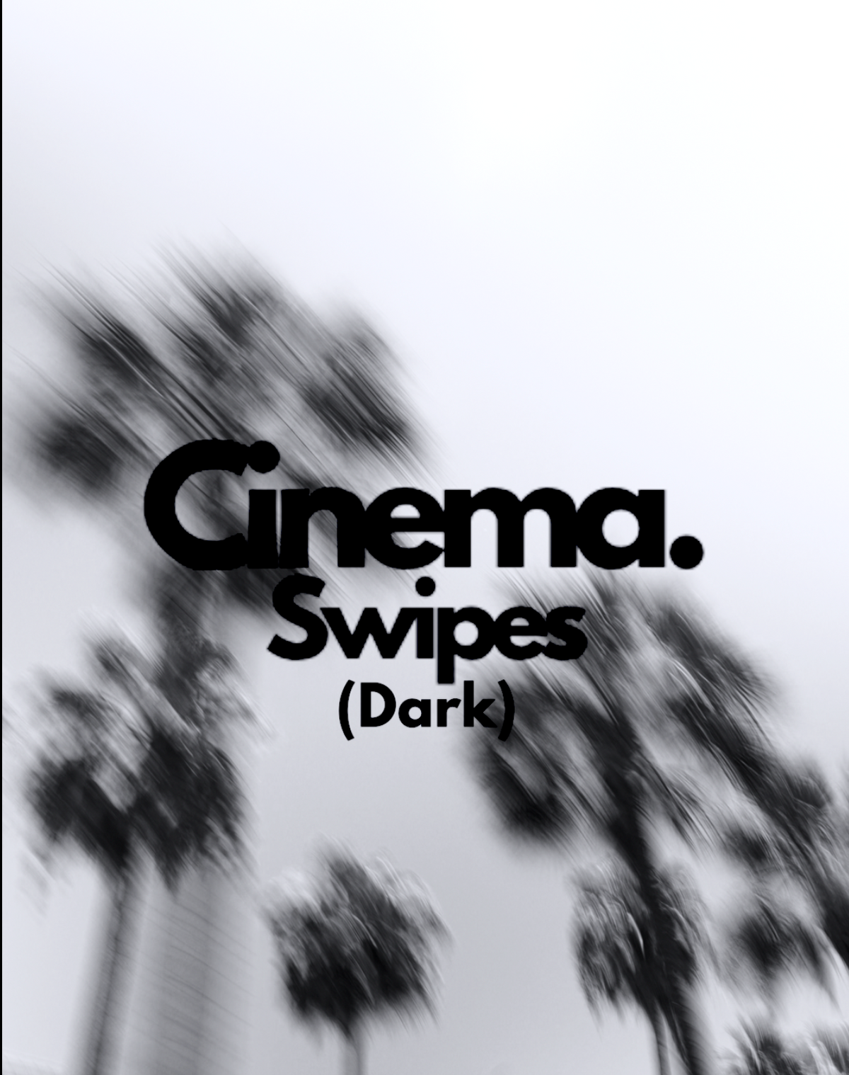 Cinema Swipes (Light)