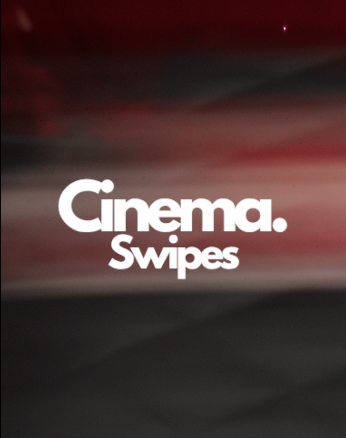 Cinema Swipes (Light)