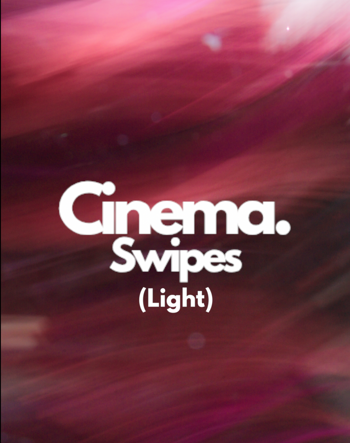 Cinema Swipes (Light)